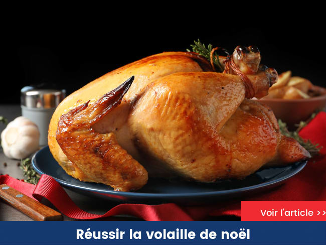 Réussir la volaille de noël